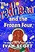 The Redhead and the Frozen Four by Mr. Ivan Scott