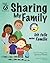 Sharing My Family / Ich teile meine Familie by Jessica Pleuss