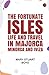 The Fortunate Isles: Life a...