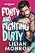 Forty and Fighting Dirty (Heart's Cove Hotties #12)