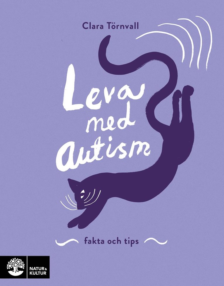 Leva med autism: fakta och tips