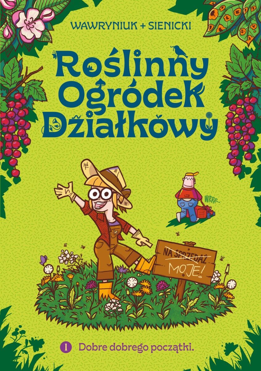 Roślinny Ogródek Działkowy #1 Dobre dobrego początki