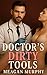 Doctor's Dirty Tools