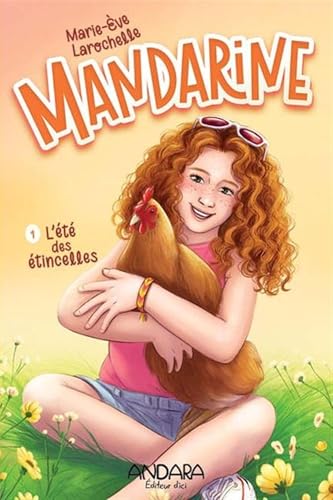 Mandarine 01 : L'été des étincelles (Paperback)