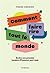 Comment faire rire tout le monde - Écrire son premier numéro d'h by Frank Grenier