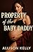 Property of Her Baby Daddy