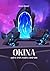 Okina (French Edition)