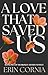 A Love That Saved Us (The B...