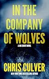 In the Company of Wolves by Chris Culver