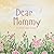 Dear Mommy: A Letter From H...