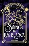 Sueños de luz bla...