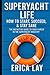 Superyacht Life: How to Sta...