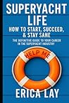 Superyacht Life: ...