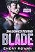 Shadowed Truths: Blade