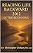 Reading LIFE Backward 2012 by Dr. Christopher Graham PhD ...