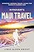 Introvert's Maui Travel for...