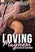 Loving Mayhem by Layla Frost Loving Mayhem by Layla Frost