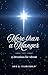 More than a Manger: 25 Devo...