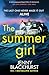 The Summer Girl: The must-read psychological suspense thriller beach read from an international bestselling author