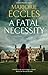 A Fatal Necessity (A Herbert Reardon Mystery, 6)