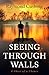 Seeing Through Walls