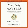 Everybody Matters: The Extraordinary Power of Caring for Your People Like Family--Expanded 10th Anniversary Edition