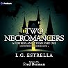 Two Necromancers,...