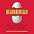 Headamentals: How Leaders Can Crack Negative Self-Talk