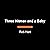 Three Hitmen and a Baby: An...
