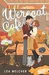 Werecat Café: Coz...
