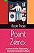 Point Zero:: Journey to the Singularity - A Novella Hardback Edition