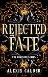 Rejected Fate Com...