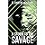 A Storm to the Savage