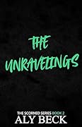 The Unravelings