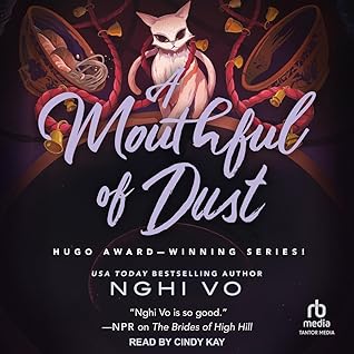 A Mouthful of Dust (The Singing Hills Cycle, #6)