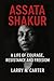 ASSATA SHAKUR by Larry N. Carter