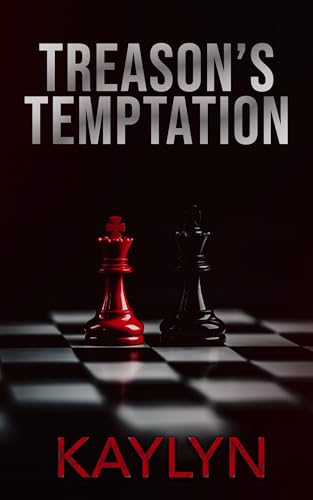 Treason's Temptation (Kindle Edition)