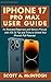IPhone 17 Pro Max User Guide by Scott A. McIntosh