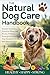 The Natural Dog Care Handbook by Happy Hook Creations