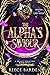 The Alpha's Saviour (Shifters of Grey Ridge #1) by Reece Barden