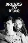 Dreams to Bear