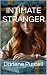 INTIMATE STRANGER