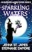 Sparkling Waters by Jenna St. James Sparkling Waters by Jenna St. James