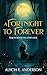 A Fortnight to Forever