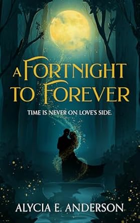 A Fortnight to Forever