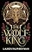 The Wolf King (Standard Edition)
