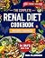 Renal Diet Cookbook for New...