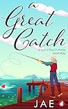 A Great Catch