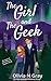 The Girl and The Geek by Olivia M. Gray