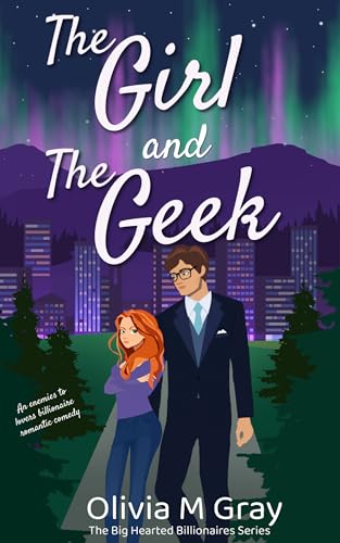 The Girl and The Geek (Kindle Edition)